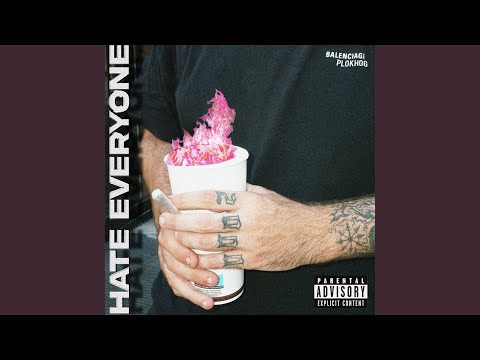 Hate Everyone
