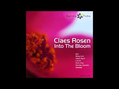 Claes Rosen - Into The Bloom (Luiz B Remix)