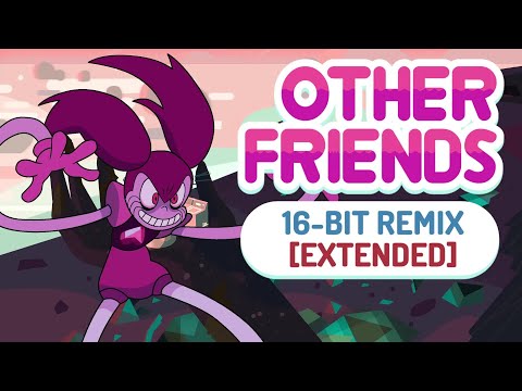 Other Friends - 16-Bit Remix [EXTENDED]