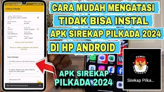 Download lagu Cara Mengatasi Tidak Bisa Install Aplikasi Sirekap Pilkada 2024 Di Hp Android Terbaru mp3