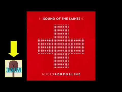 Audio Adrenaline - "Move" (Full Audio)