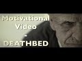 Motivational Video DEATHBED Ft Les Brown Steve Jobs