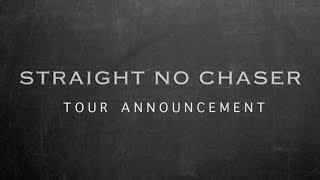 Straight No Chaser - Happy Hour Tour 2014 Announcement