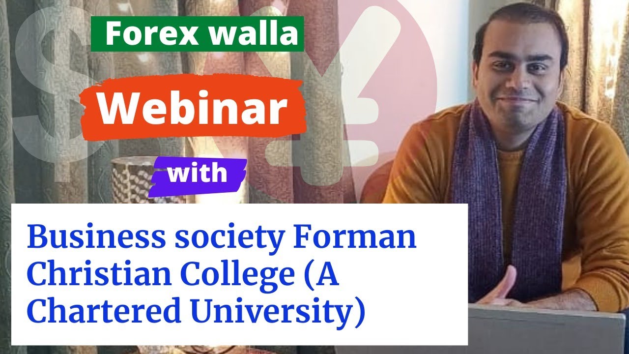Webinar on Forex Trading with FC College | Forman Christian College (A Chartered University)