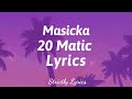 Masicka 20 Matic Lyrics Strictly Lyrics