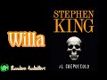 NoEdit 137 Willa AL CREPUSCOLO Di Stephen King AUDIOLIBRO