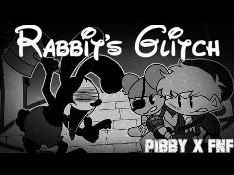 FNF X Pibby Concept: Rabbit's Glitch /PIBBY Vip Mix - Vs O̴̩͝s̷̪̿ẁ̸̨a̶̝̚l̶̦͐d̴͉̍ And ???