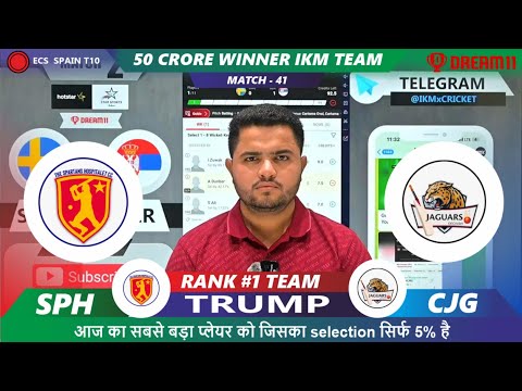 CJG vs SPH Dream11 | CJG vs SPH | CJG vs SPH ECS T10 Spain Match 41th Dream11 Prediction Today