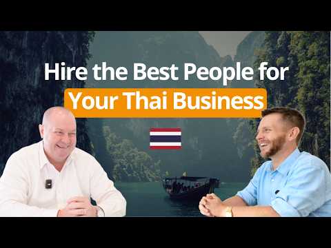 How to Hire & Retain Talent in Thailand: Expert Tips from Recruiter Brendan Cunningham