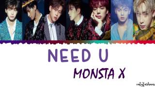 MONSTA X (몬스타엑스) - Need U (니가필요해) Lyrics [Color Coded_Han_Rom_Eng]