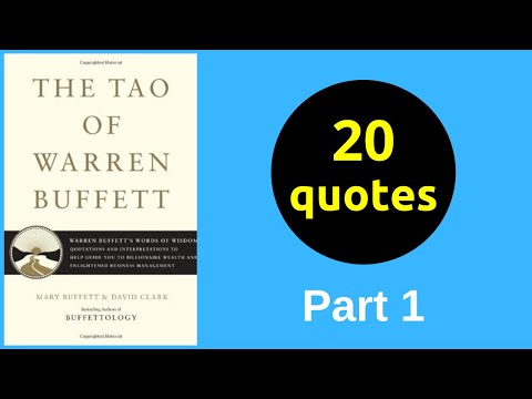 20 Quotes | The Tao of Warren Buffett | Mary Buffett & David Clark (Part 1)