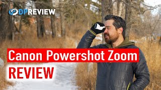 Canon Powershot Zoom Review