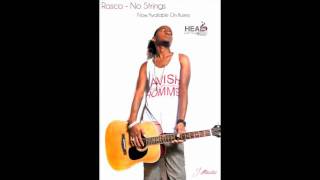 RASCO  - NO STRING - RIO RIDDIM - AUGUST 2011 {HCR}