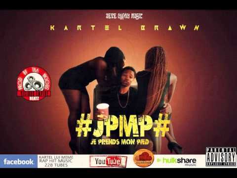 KARTEL BROWN - #JPMP (Je Prends Mon Pied) prod by Tha Vicious