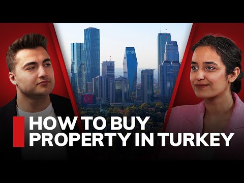 How to buy property in Turkey