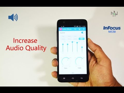 Infocus M530 - How to Increase Audio Quality ? | How is it