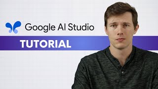 Google AI Studio Tutorial: A Beginner's Guide