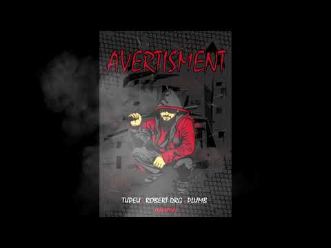 Tupeu - Avertisment feat. Robert Drg &  Plumb (Audio)