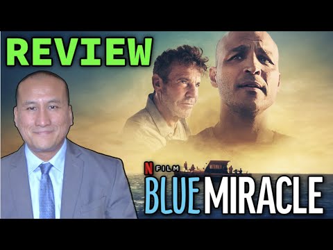 Blue Miracle | Netflix Movie Review (2021)