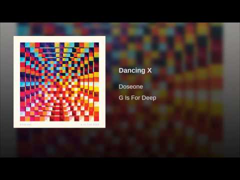 Video thumbnail for Dancing X