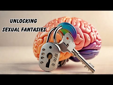 The Secret Psychology of Sexual Fantasies