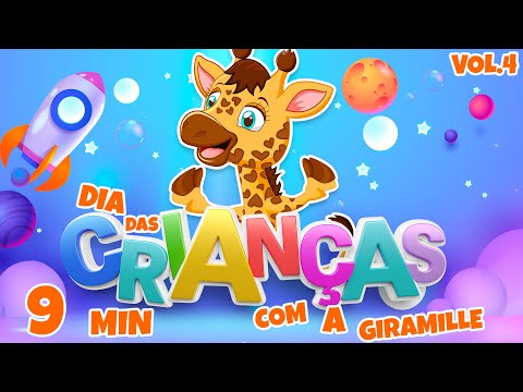Dia das Crianças com a Giramille Vol. 4 - Giramille 9 min | Desenho Animado Musical