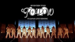 Seventeen Tour Follow to Japan: Live Viewing - streaming