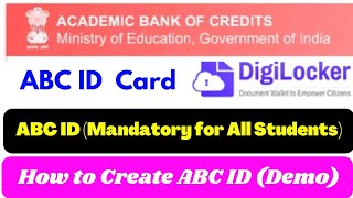 How to Create ABC Id Digilocker | Mandatory for all Students  ( Academic Bank of Credit)