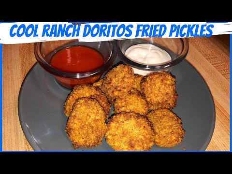 COOL RANCH DORITOS FRIED PICKLES RECIPE Part. 1 | PICKLE CHIPS
