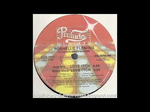 Roshelle Fleming - Love Itch (Short Vocal) (1985)