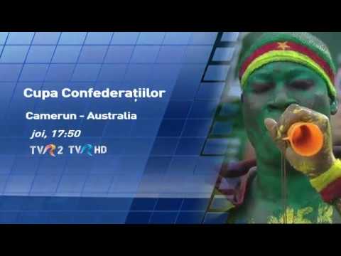 Cupa Confederaţiilor 2017: Camerul - Australia, în direct la TVR2 şi TVR HD