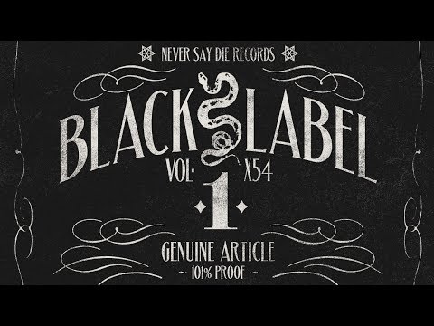 Never Say Die - Black Label Vol.1 (Teaser)