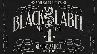 Never Say Die - Black Label Vol.1 (Teaser)