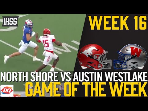 North Shore vs. Austin Westlake Semifinal Showdown: Intense Highlights