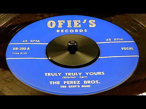 Perez Bros. - Truly Truly Yours (1963)