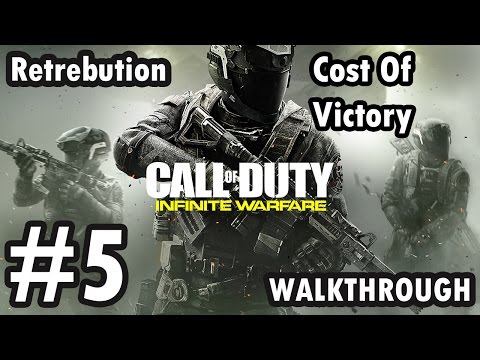 Call of Duty: Infinite Warfare - Campaign mission 5 - Retrebution -Cost Of Victory (Walkthrough)