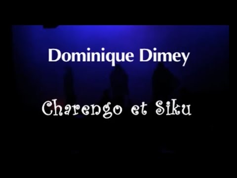 Charango & Siku  Dominique Dimey