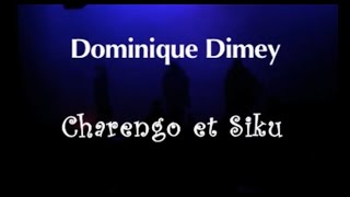 Charango & Siku  Dominique Dimey