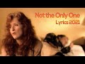 Bonnie Raitt--Not the Only One (lyrics)            #BonnieRaitt