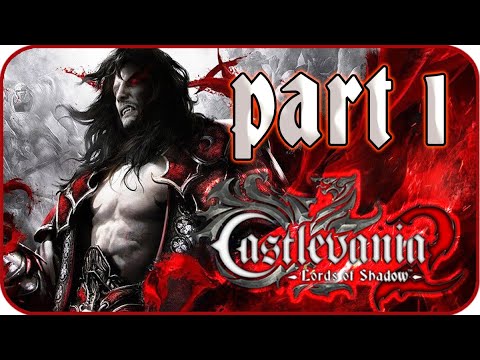 Castlevania: Lords of Shadow 2 Walkthrough Part 1 (PS3, X360)
