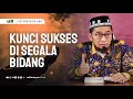 The Key To Success In All Fields Ustadz Adi Hidayat