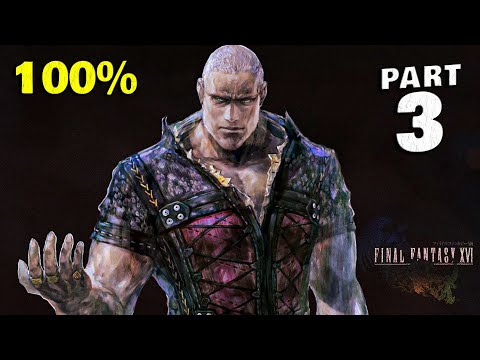 FINAL FANTASY XVI 100% Walkthrough Gameplay Part 3 - All Collectibles & Achievements