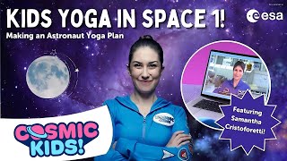 Yoga in Space 1 -  Making an Astronaut Yoga Plan 🧑‍🚀 I Cosmic Kids Special Project