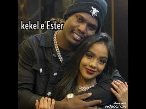 MC kekel e Ester nova(sem anúncio)