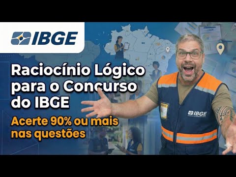 Resolução de Questões de Raciocínio Lógico para o Concurso do IBGE