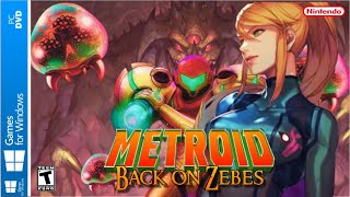 Metroid: Back on Zebes - Super Metroid Fanmade (PC)