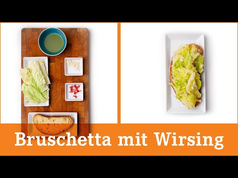 Bruschetta Rezept mit Wirsing