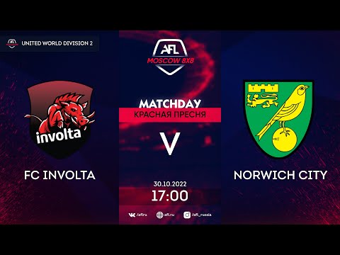 AFL22. United World. Division 2. Day 18. FC Involta - Norwich City
