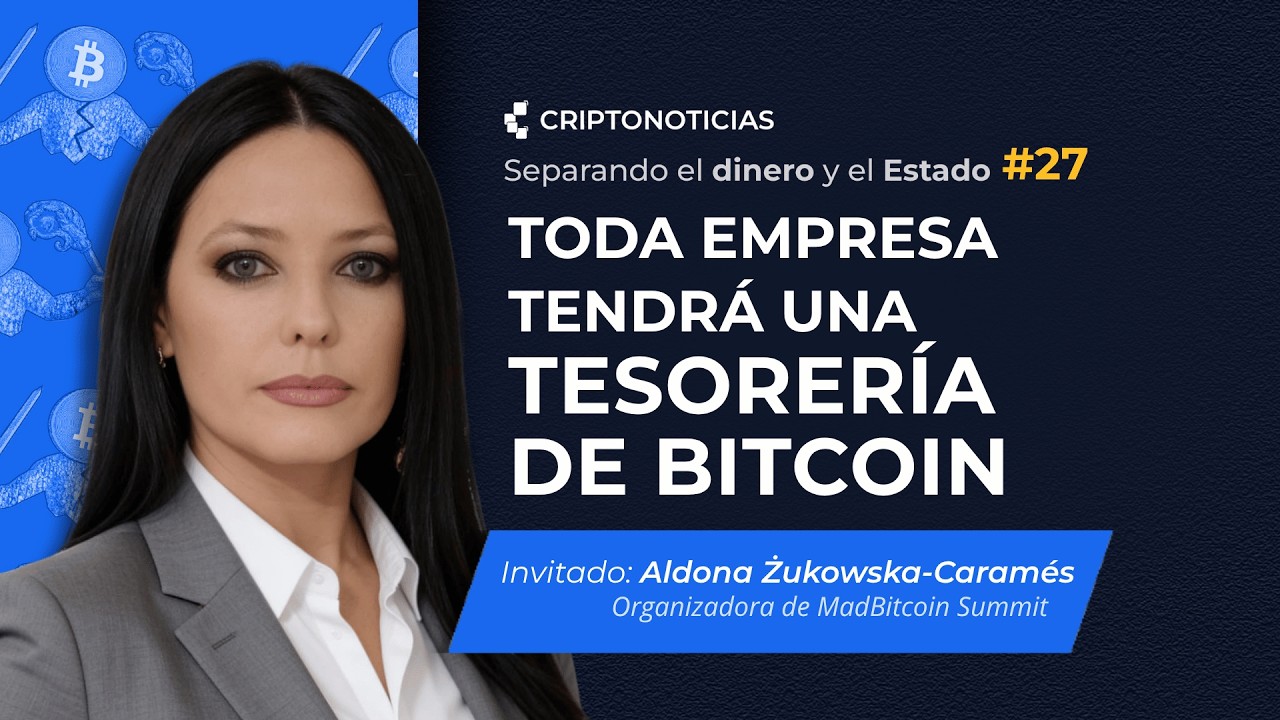 ¿Bancos aliados de Bitcoin? con Aldona Żukowska-Caramés | Separando el dinero y el Estado | ep27
