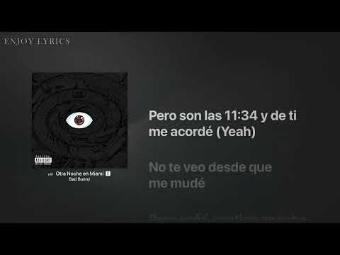 Bad bunny - Otra noche en Miami [Letra/Lirycs]